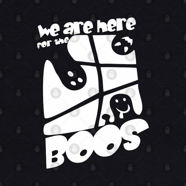 we are here for the boos by variantees